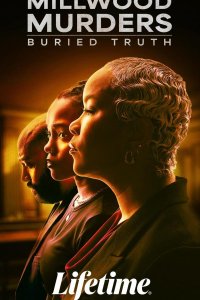 Миллвудские убийства: Похороненная правда
